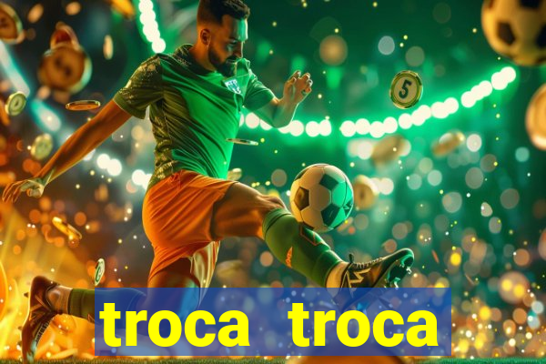 troca troca cruzeiro sp